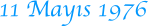 11 may�s