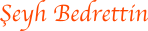 �eyh Bedrettin