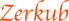 Zerkub